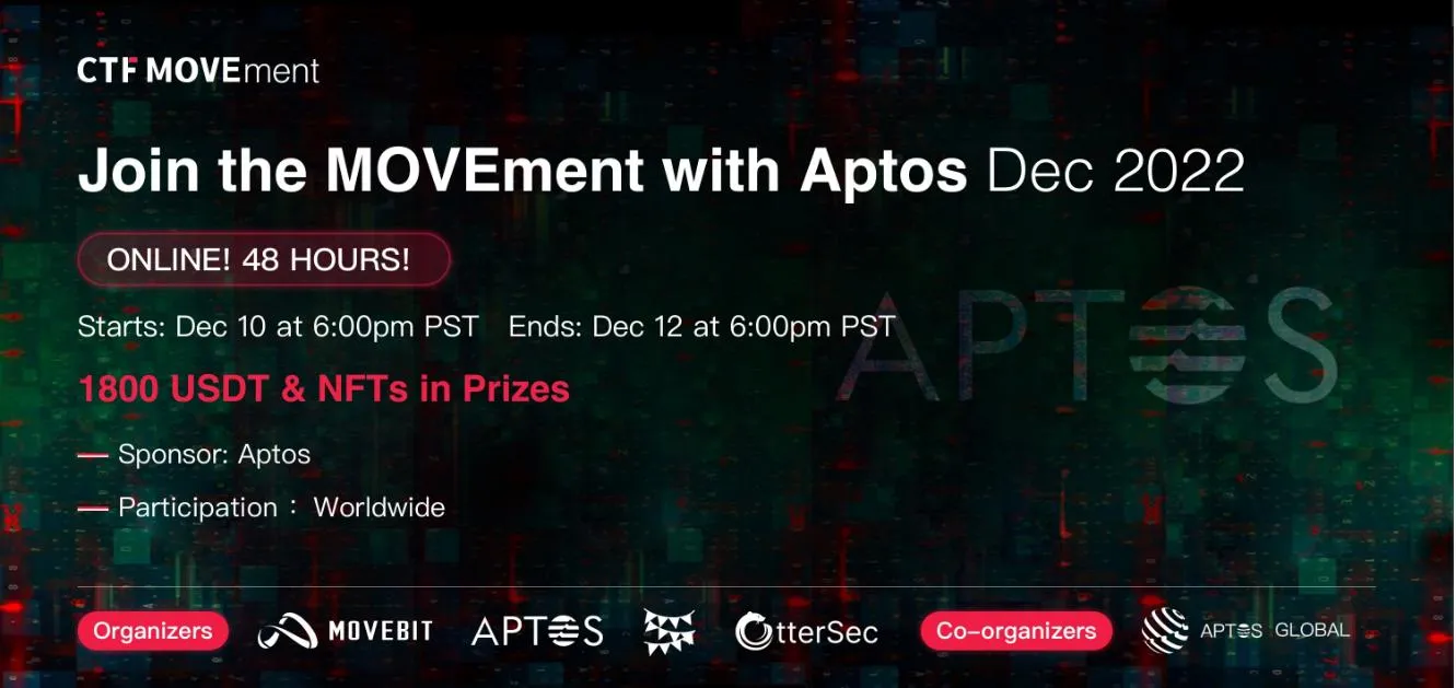 ​MoveBit 与 Aptos 共同推出 CTF MOVEment 安全竞赛