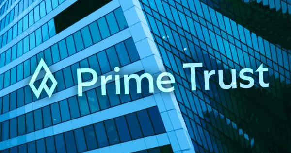 Prime Trust 大厦将倾，又是一场波及加密行业的无妄之灾？