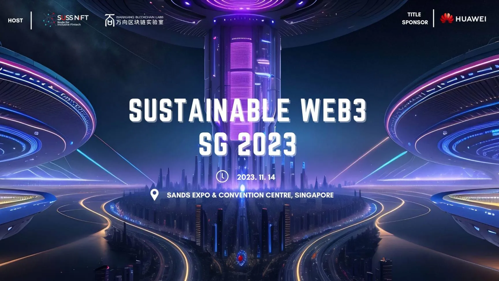 SUSTAINABLE WEB3 SG 2023 免费报名持续开放中
