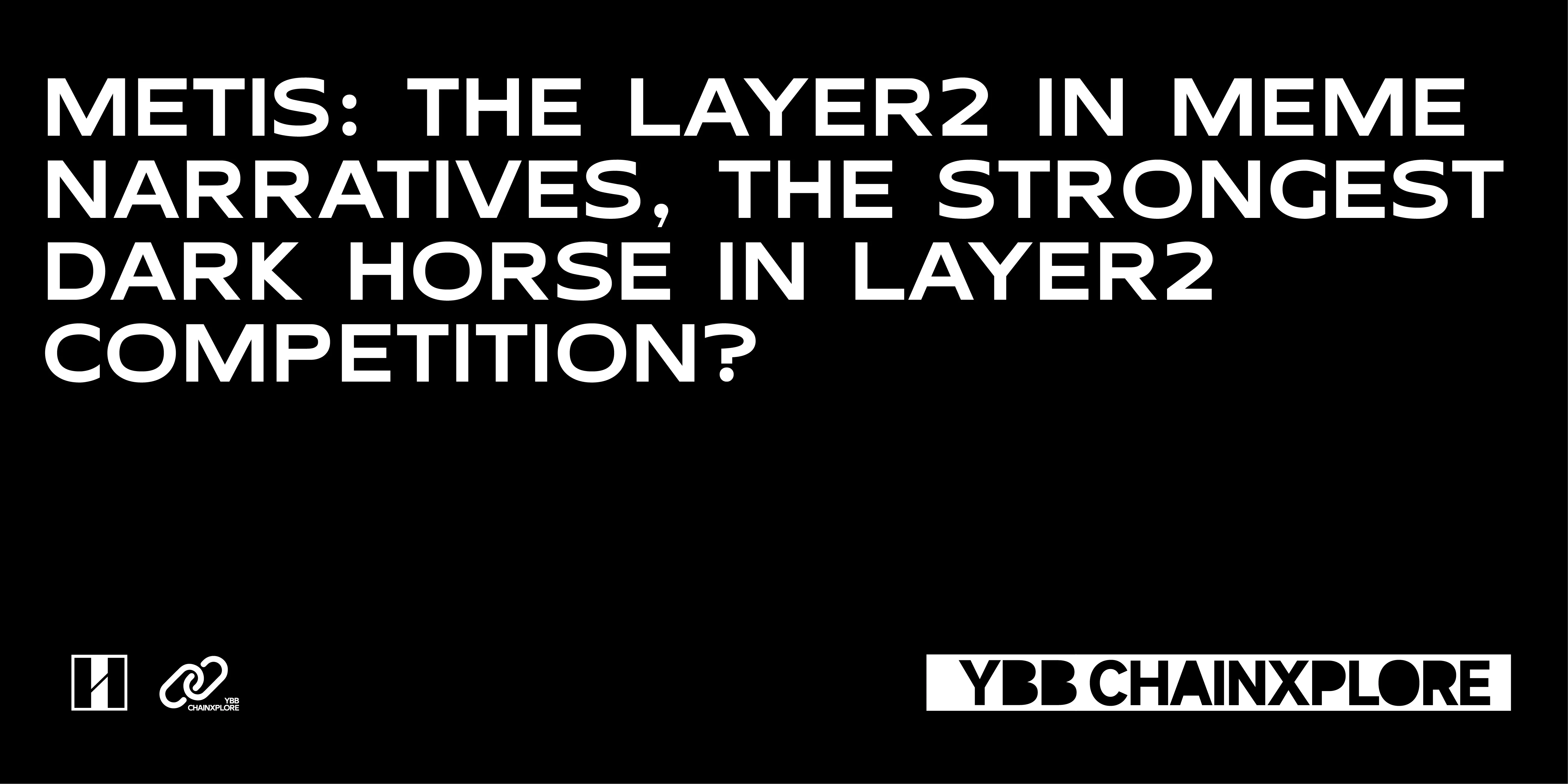 Metis：MEME 叙事中的 Layer2，Layer2 竞争中的最强黑马？