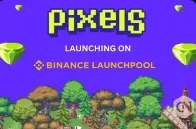 Binance 最新 Launchpool：链游 Pixels 全解析及上线价格预估