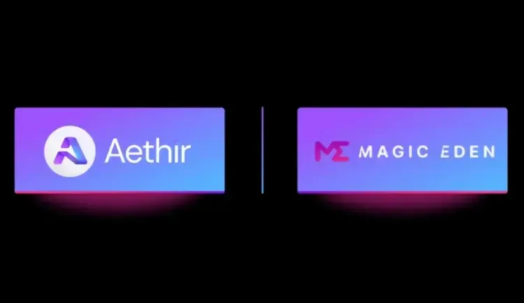 Aethir 与 Magic Eden 达成合作，将携手构建统一游戏生态系统