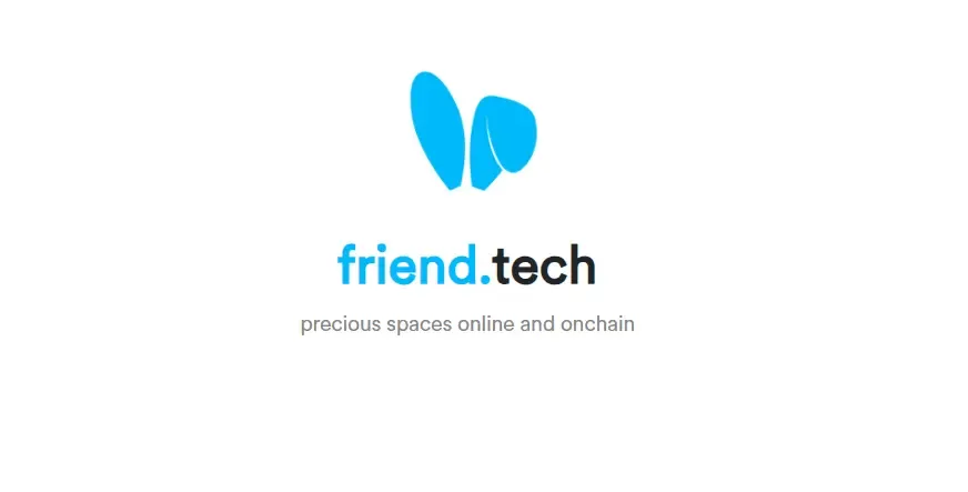 Friend.tech 社交革新策略引领加密市场：新模式下能否突破传统与创新的交界？