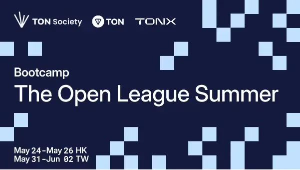 TONX 参与 TON 基金会，亚洲启动 The Open League 开发培训营