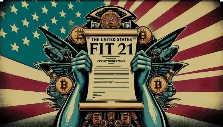 解读 FIT21 法案：影响加密世界下一个10年