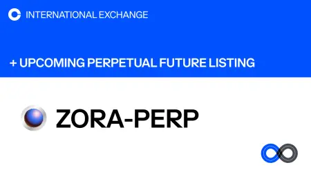 Coinbase 国际站将上线 ZORA 永续合约 - ChainCatcher