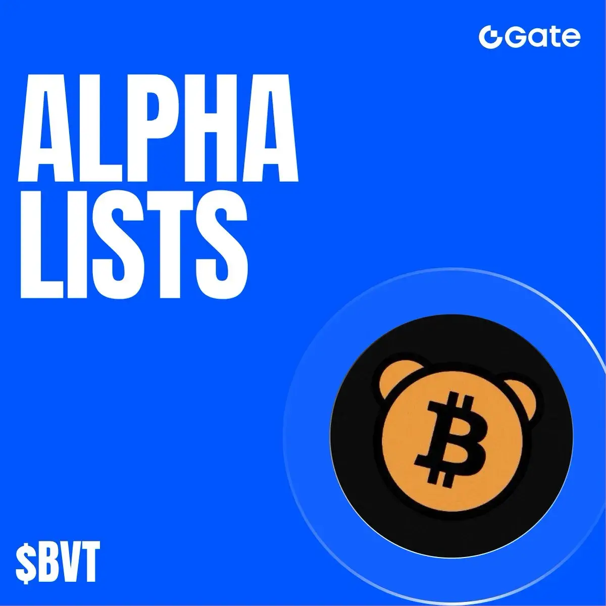 BVTは初めてGate Alphaに上陸したBerachainプロジェクトとなりました：オンチェーンのマイクロ戦略がBTCFiに新たな動力を提供します。