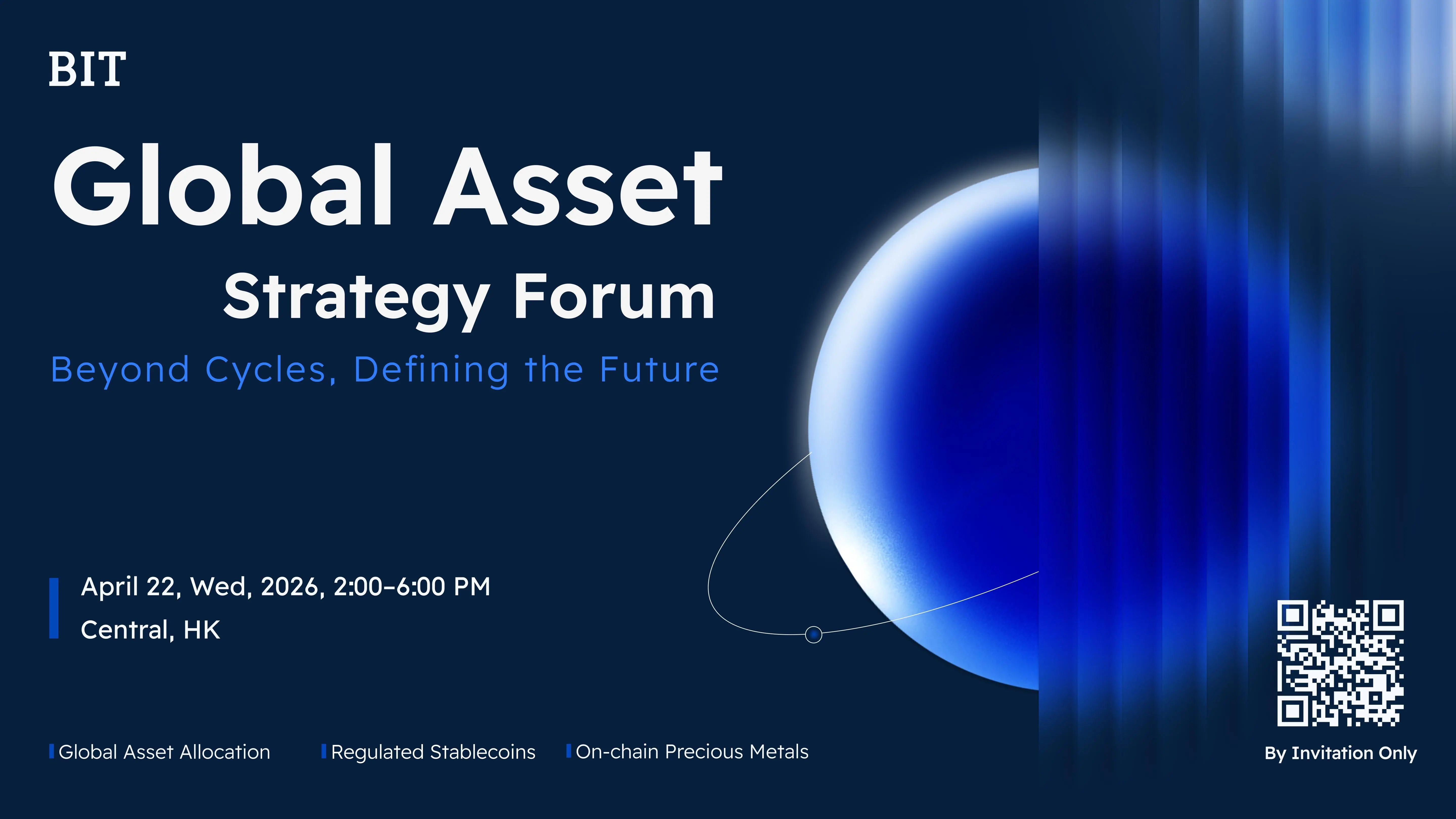 BIT Global Asset Strategy Forum